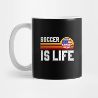 Soccer Is Life Mug